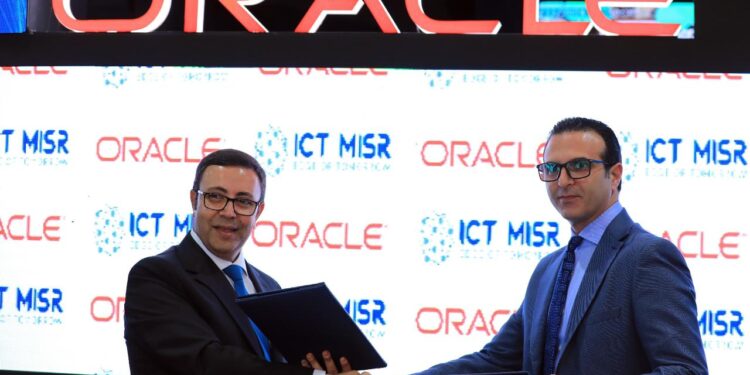 “ICT Misr” تتعاون مع “أوراكل للخدمات المالية” لتقديم جميع حلولها للسوق المصرية
