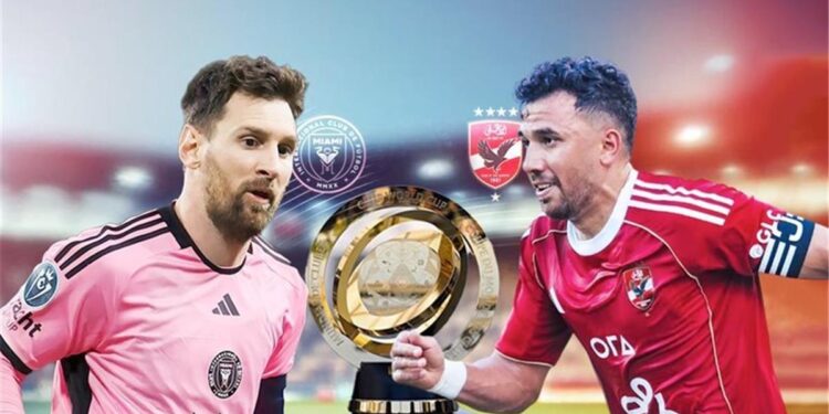 الاهلي وإنترميامي كواليس الدقائق الحاسمة في مباراة الأهلي وإنتر ميامي بافتتاح كأس العالم للأندية 2025