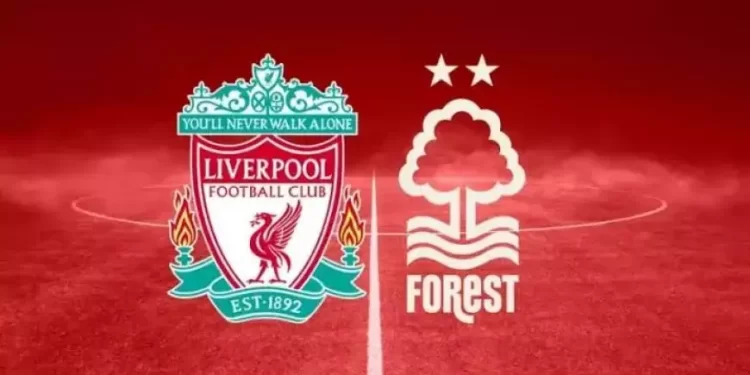 البث المباشر لمباراة ليفربول ونوتنجهام فورست في الدوري الإنجليزي