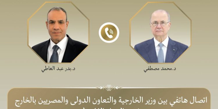 وزير الخارجية يبحث هاتفياً مع رئيس الوزراء الفلسطيني مستجدات الأوضاع في الأراضي الفلسطينية المحتلة