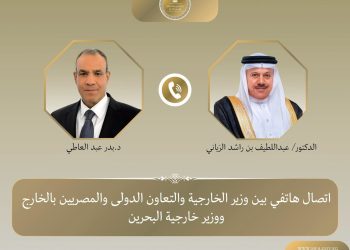 وزير الخارجية يبحث هاتفياً مع نظيره البحريني تطورات الأوضاع الإقليمية وسبل خفض التصعيد