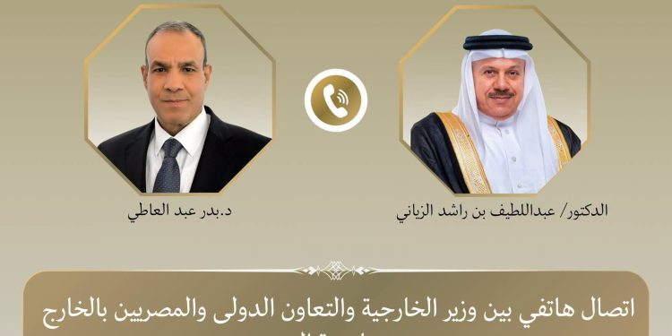 وزير الخارجية يبحث هاتفياً مع نظيره البحريني تطورات الأوضاع الإقليمية وسبل خفض التصعيد